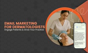 email-marketing-for-dermatologists